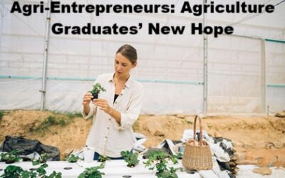 Horticulture Vs Agri-Entreprenuers : Agricuture Graduates