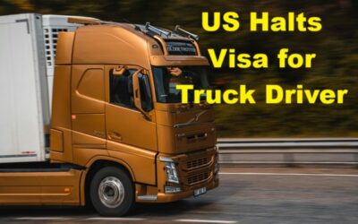 US Halts Visa for Truck Drivers: Setback for Indian Drivers